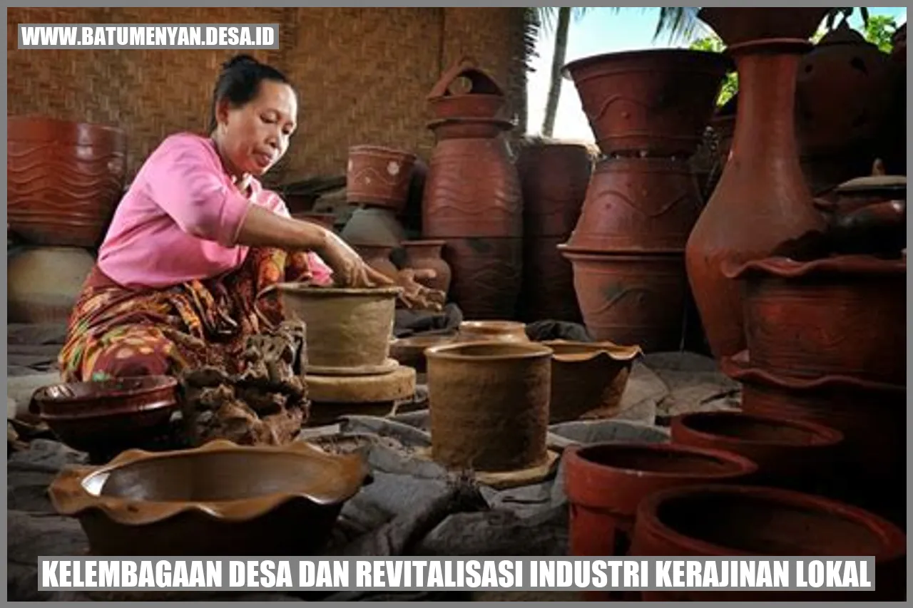 Kelembagaan Desa Dan Revitalisasi Industri Kerajinan Lokal Batu Menyan