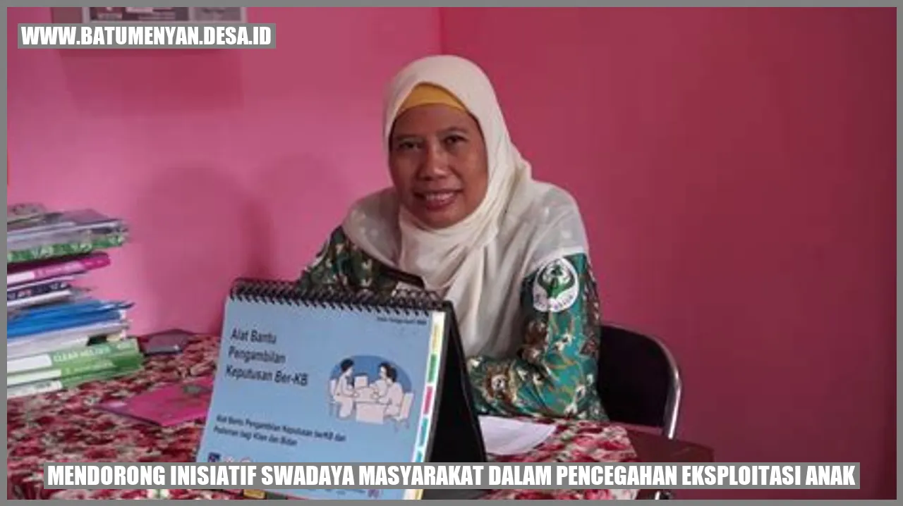 Mendorong Inisiatif Swadaya Masyarakat dalam Pencegahan Eksploitasi Anak