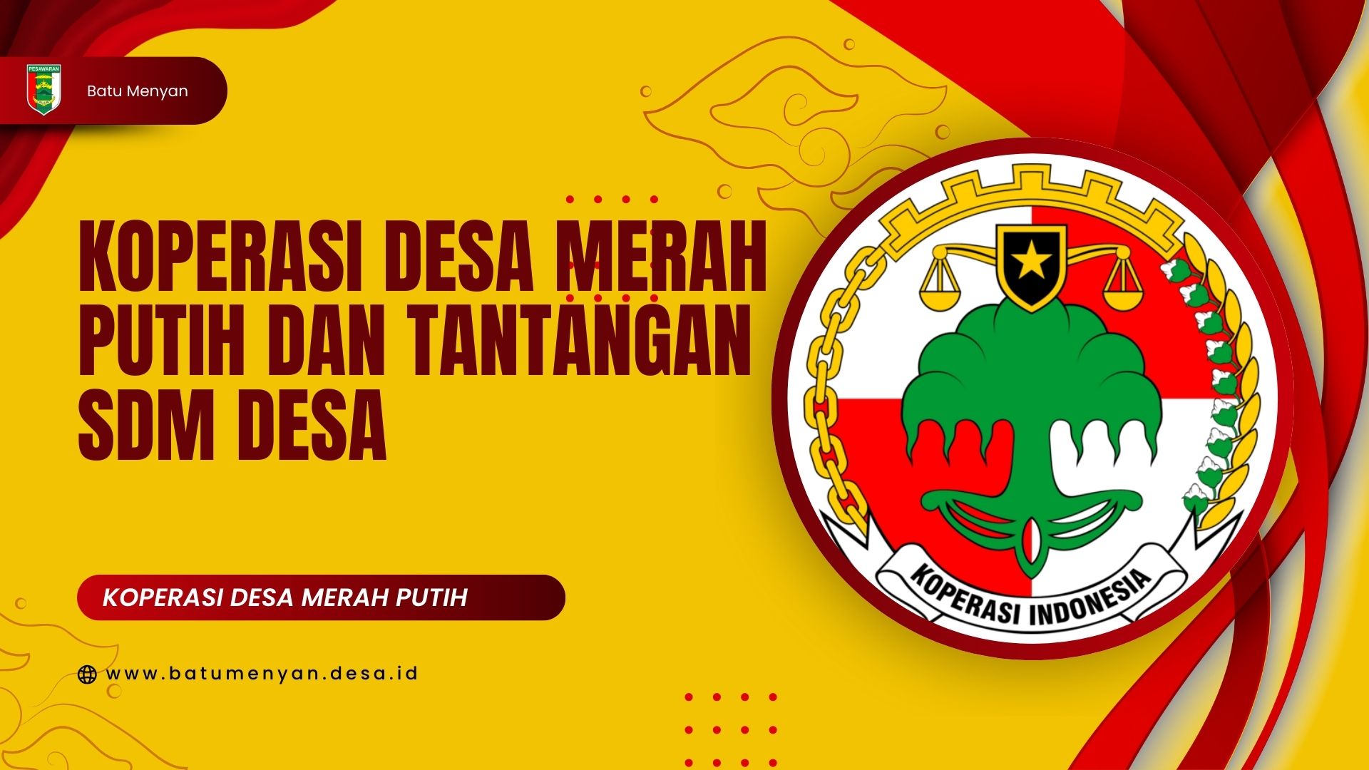 Koperasi Desa Merah Putih dan Tantangan SDM Desa