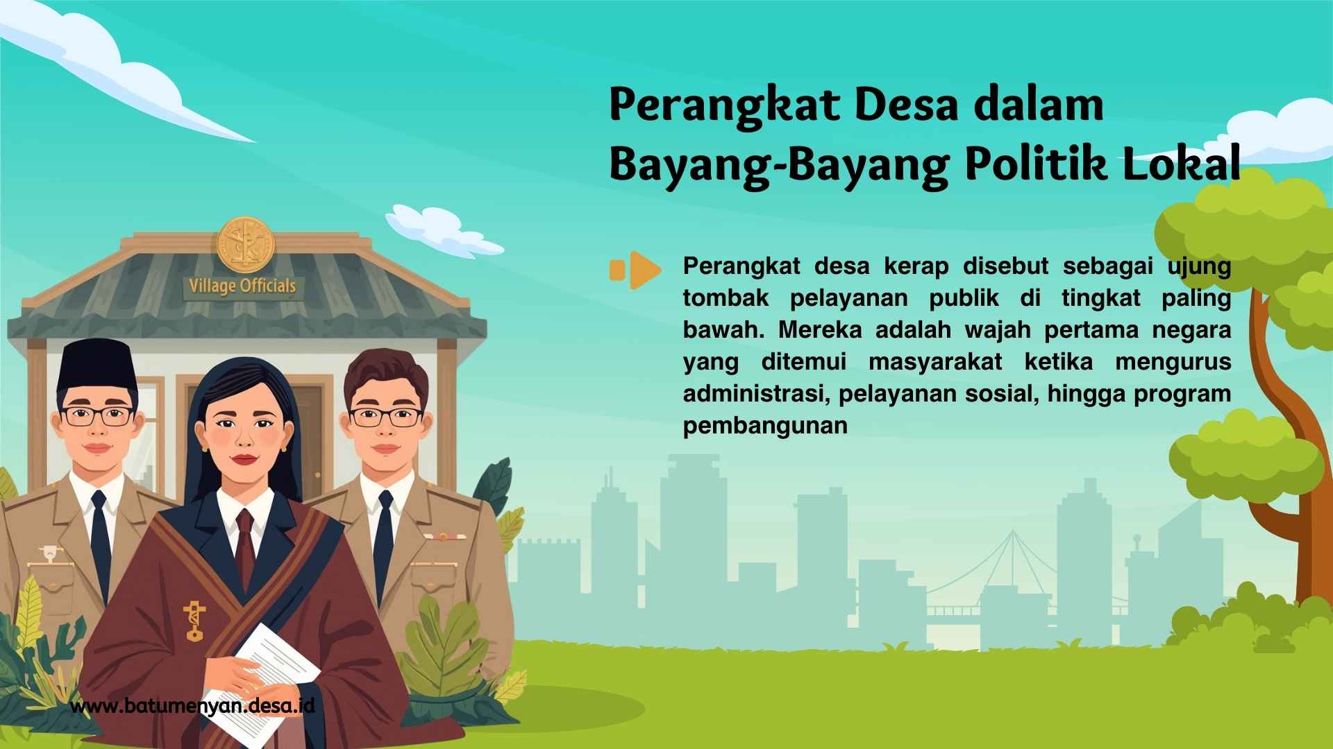 Perangkat Desa dalam Bayang-Bayang Politik Lokal