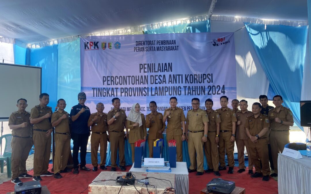 Desa Batu Menyan Wakili Kabupaten Pesawaran dalam Penilaian Replikasi Desa Anti Korupsi Tingkat Provinsi Lampung Tahun 2024