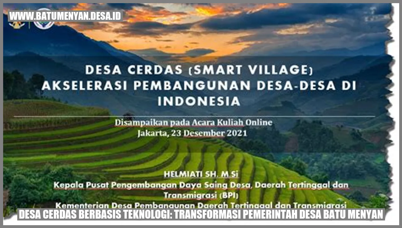 Desa Cerdas Berbasis Teknologi: Transformasi Pemerintah Desa Batu Menyan