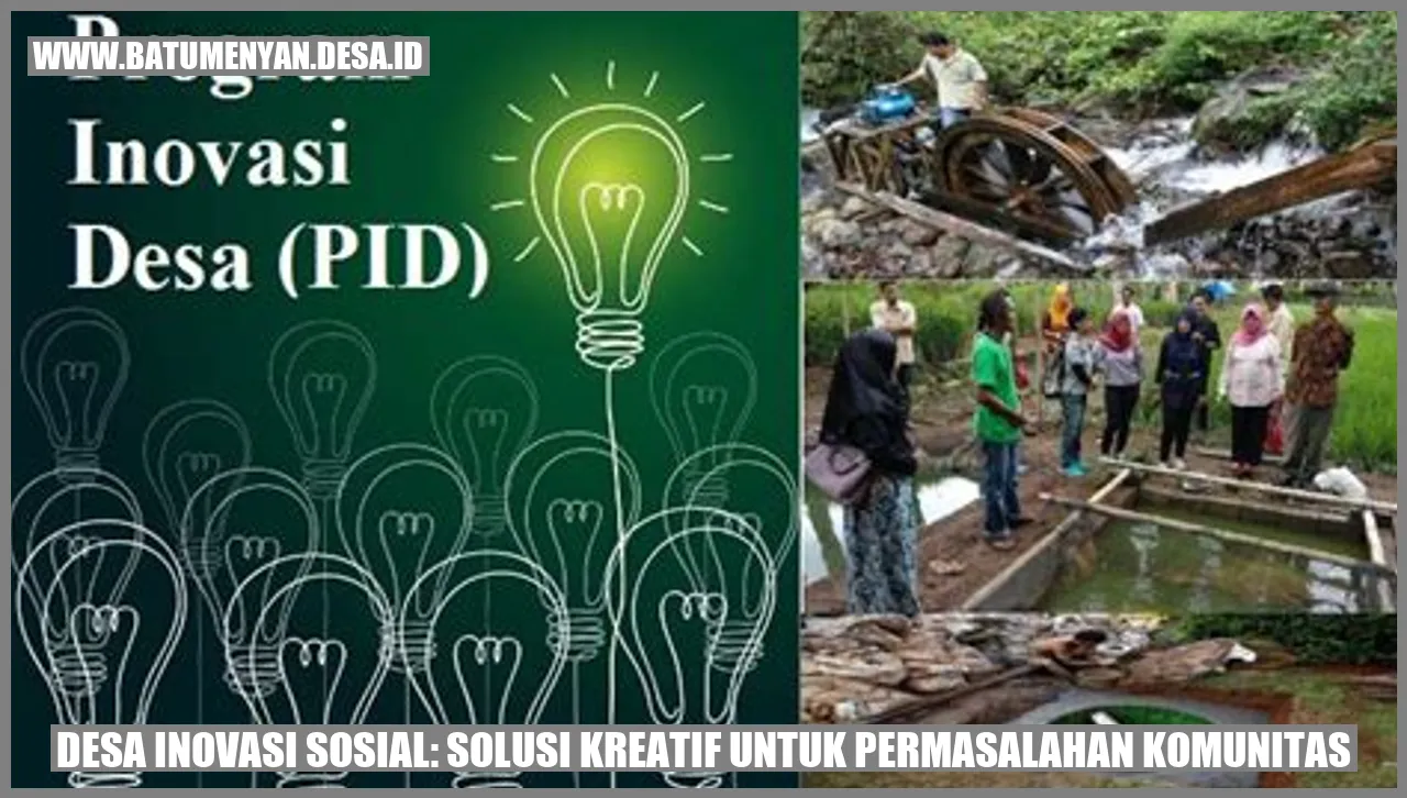 Desa Inovasi Sosial: Solusi Kreatif untuk Permasalahan Komunitas