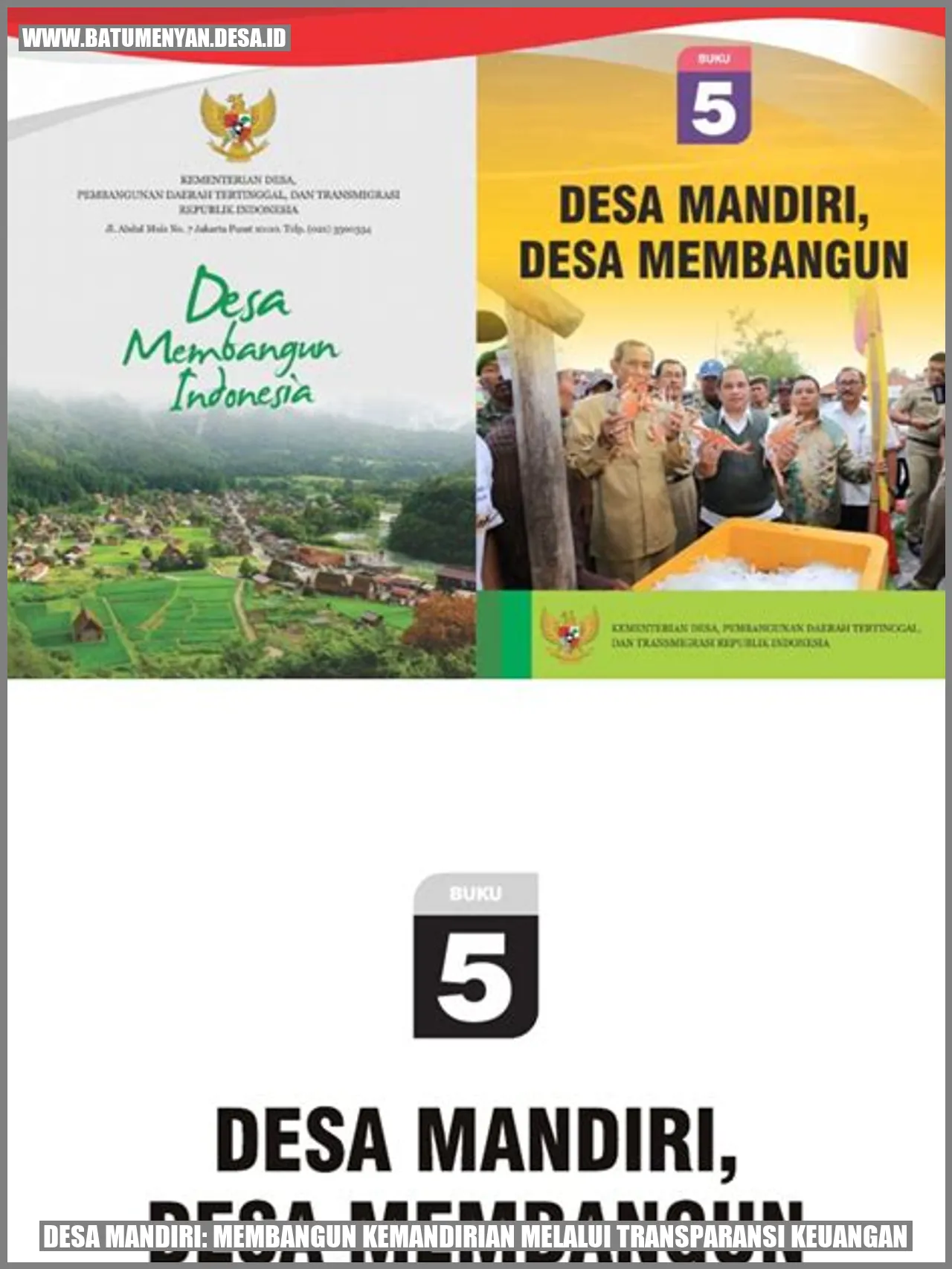 Desa Mandiri: Membangun Kemandirian Melalui Transparansi Keuangan