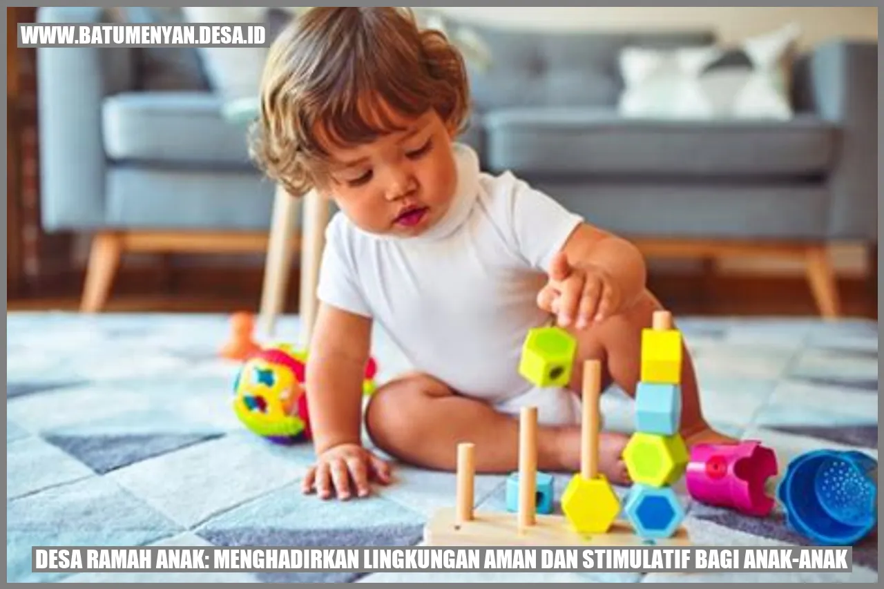 Desa Ramah Anak: Menghadirkan Lingkungan Aman dan Stimulatif bagi Anak-Anak