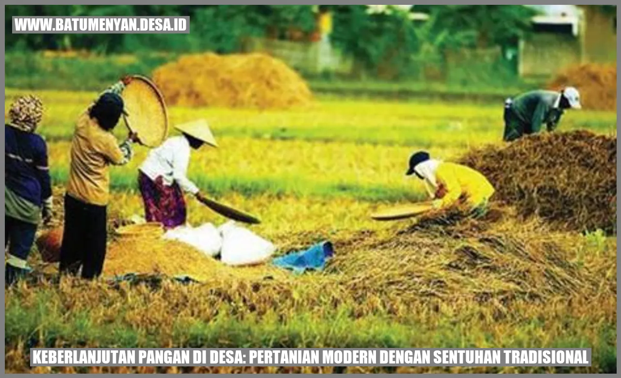 Keberlanjutan Pangan Di Desa Pertanian Modern Dengan Sentuhan