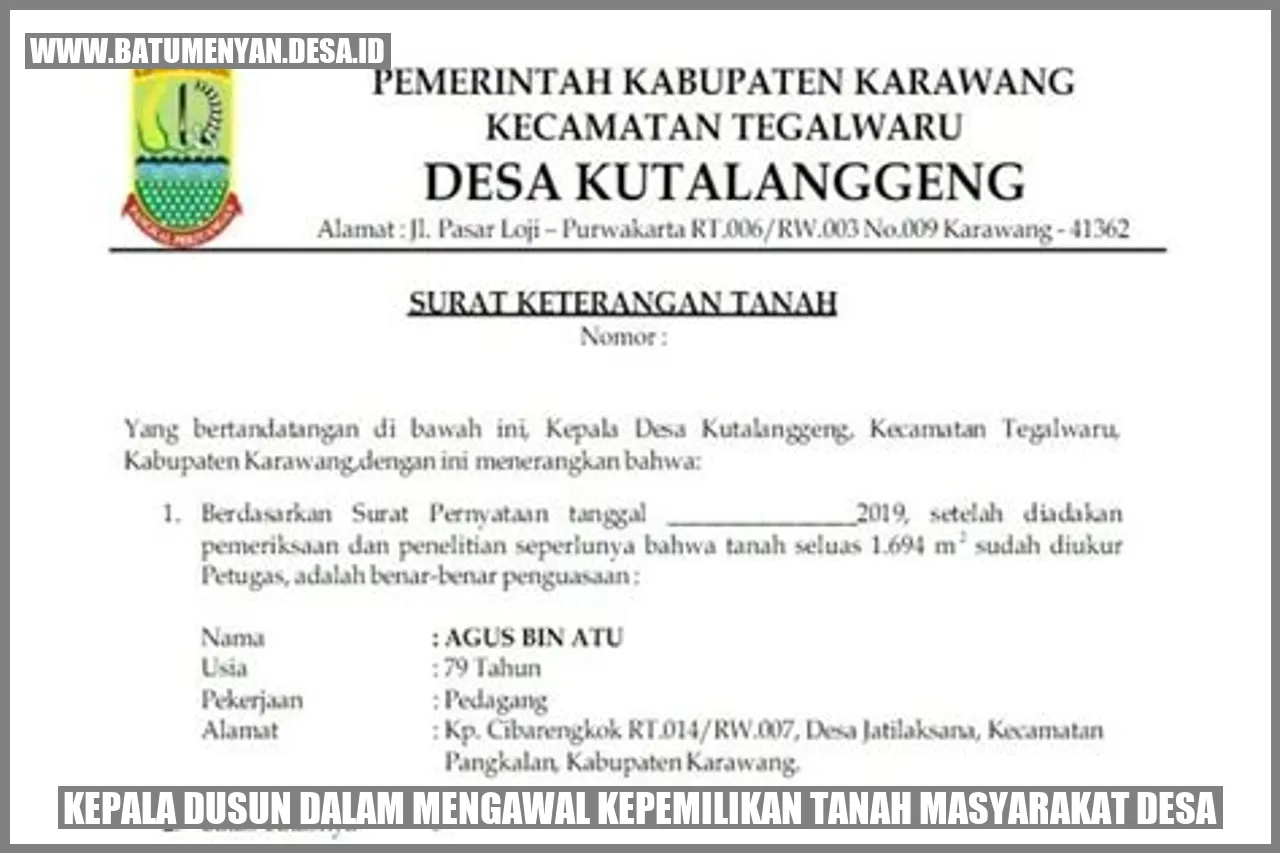 Kepala Dusun dalam Mengawal Kepemilikan Tanah Masyarakat Desa