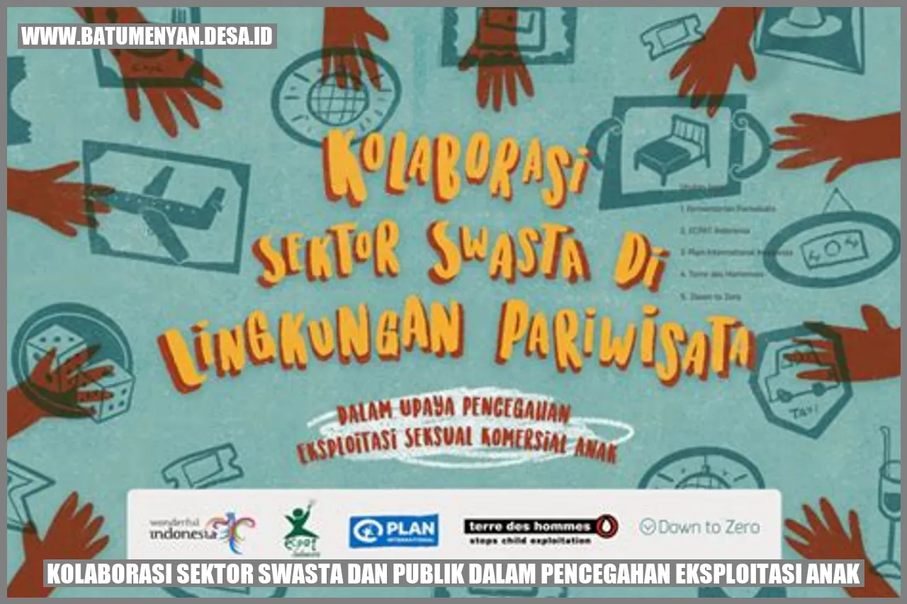 Kolaborasi Sektor Swasta dan Publik dalam Pencegahan Eksploitasi Anak