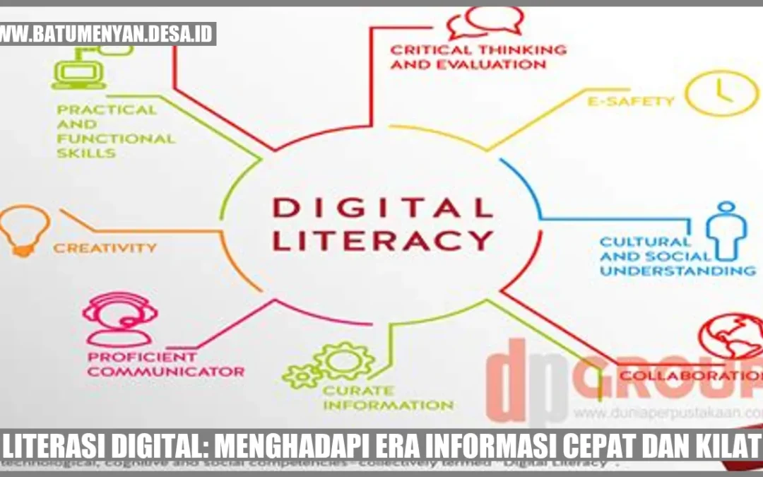 Literasi Digital: Menghadapi Era Informasi Cepat Dan Kilat - Batu Menyan