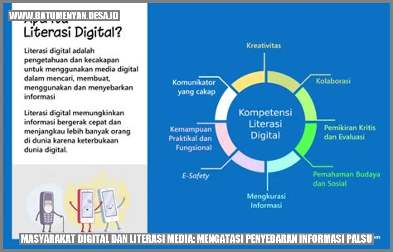 Masyarakat Digital dan Literasi Media: Mengatasi Penyebaran Informasi Palsu