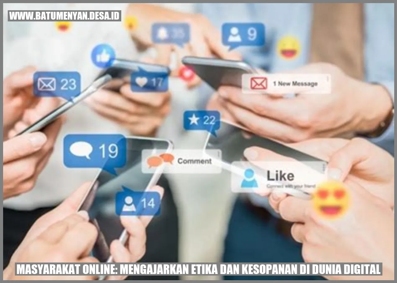 Masyarakat Online: Mengajarkan Etika dan Kesopanan di Dunia Digital