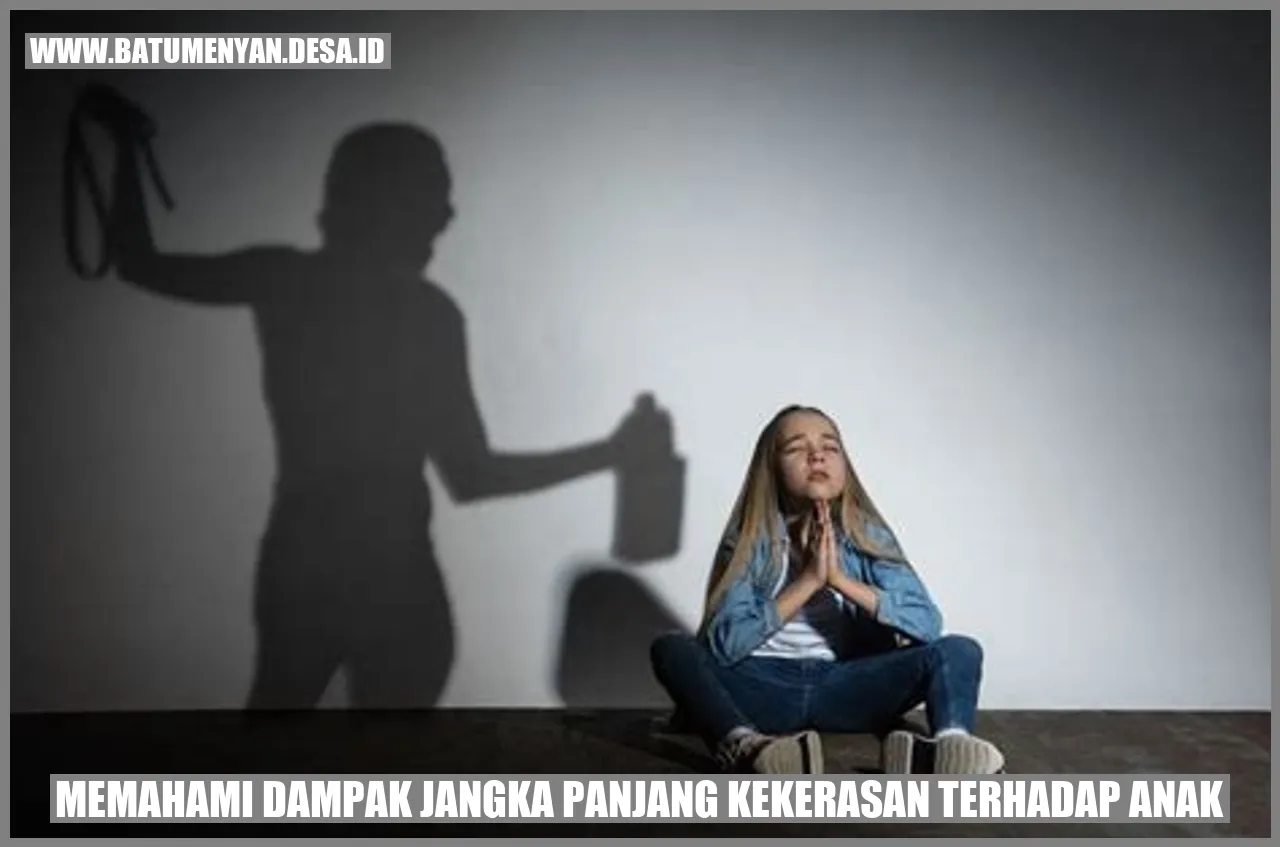 Dampak Jangka Panjang Kekerasan Terhadap Anak