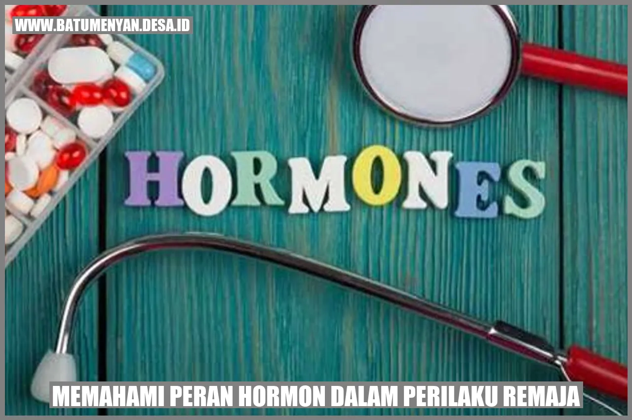 Memahami Peran Hormon dalam Perilaku Remaja