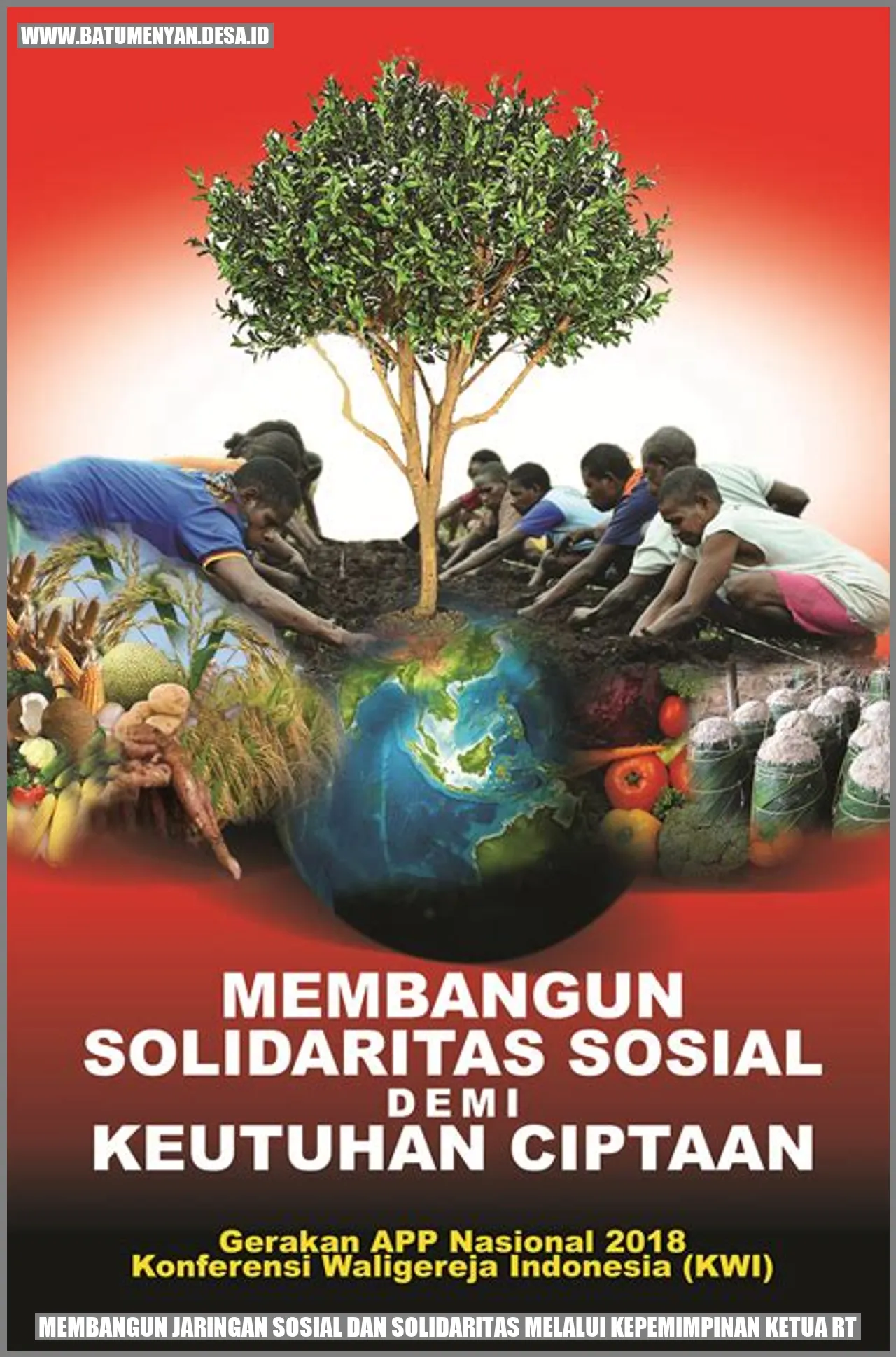 Membangun Jaringan Sosial dan Solidaritas melalui Kepemimpinan Ketua RT