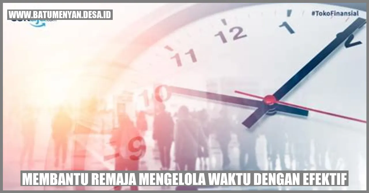 Remaja Mengelola Waktu