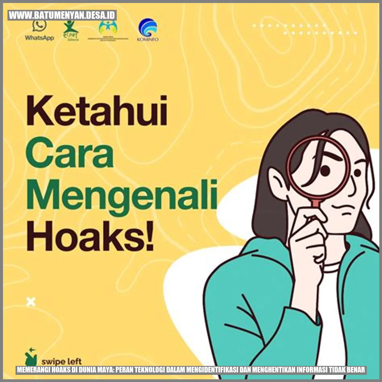 Memerangi Hoaks di Dunia Maya