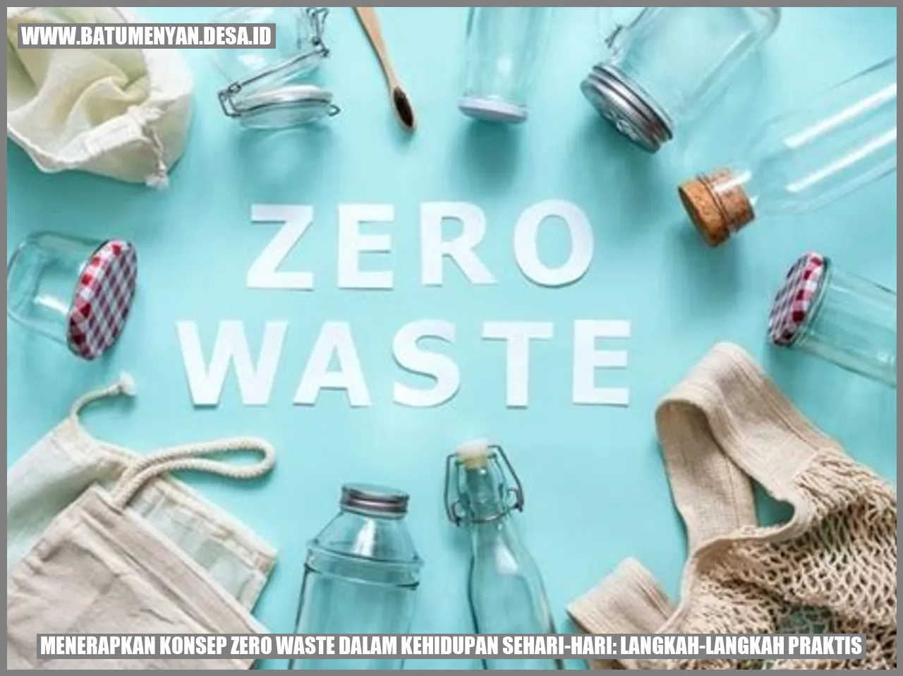 Gambar Zero Waste