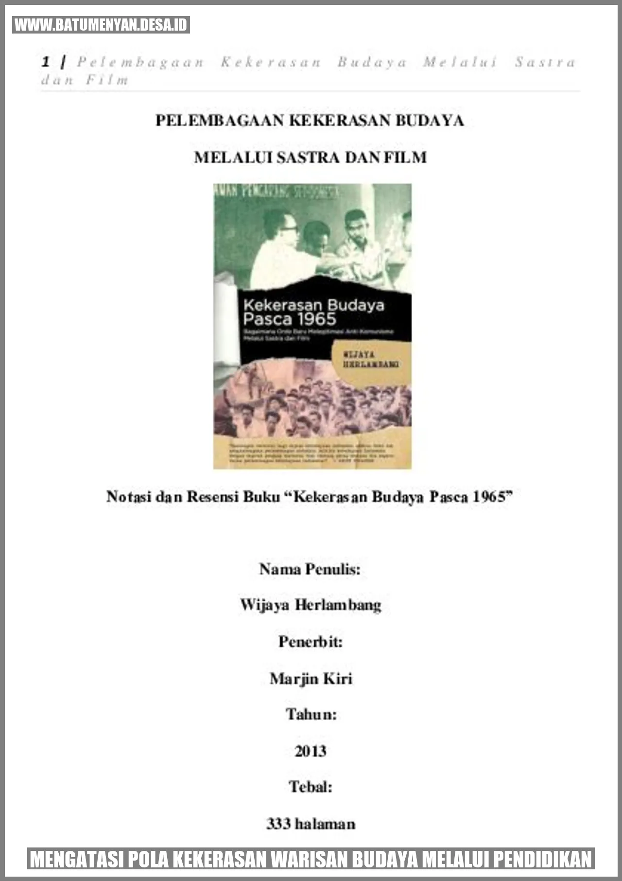 Mengatasi Pola Kekerasan Warisan Budaya Melalui Pendidikan