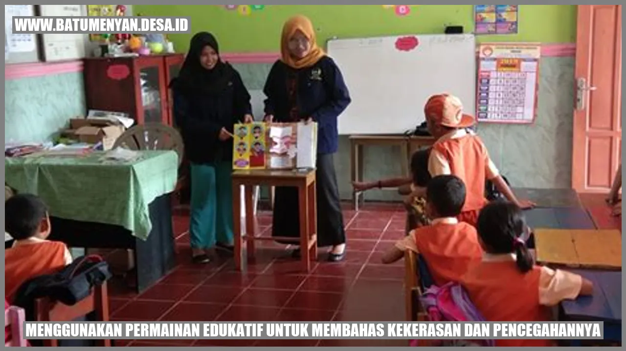 Permainan Edukatif untuk Membahas Kekerasan dan Pencegahannya