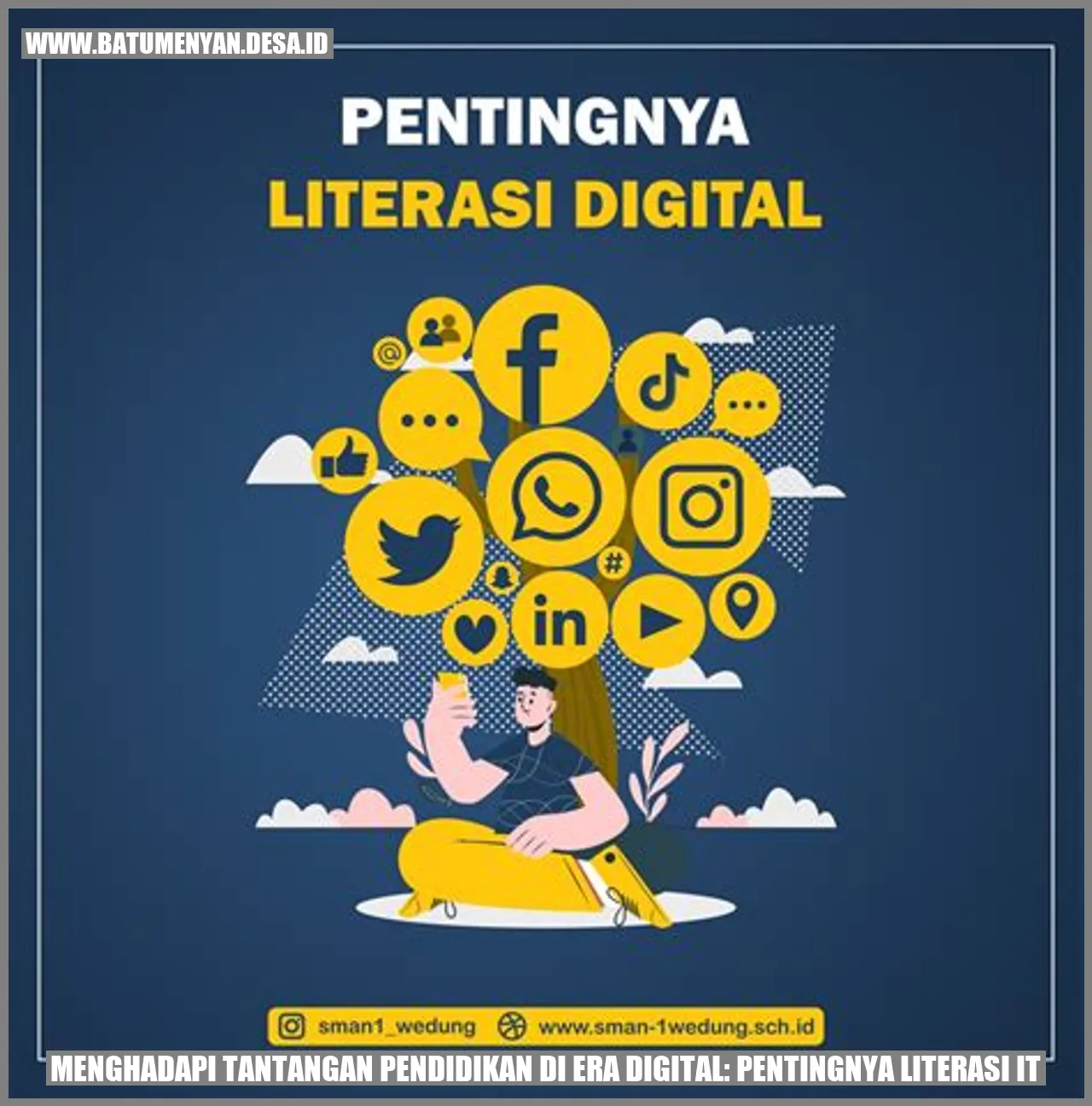 Menghadapi Tantangan Pendidikan di Era Digital: Pentingnya Literasi IT