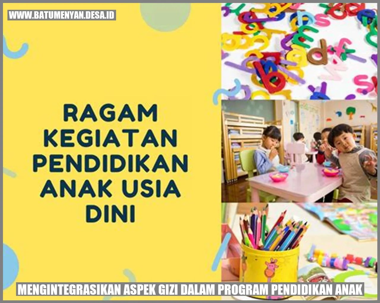 Menuju Generasi Emas Desa Kuripan Kidul: Pentingnya Integrasi Gizi dalam Pendidikan Anak Usia Dini