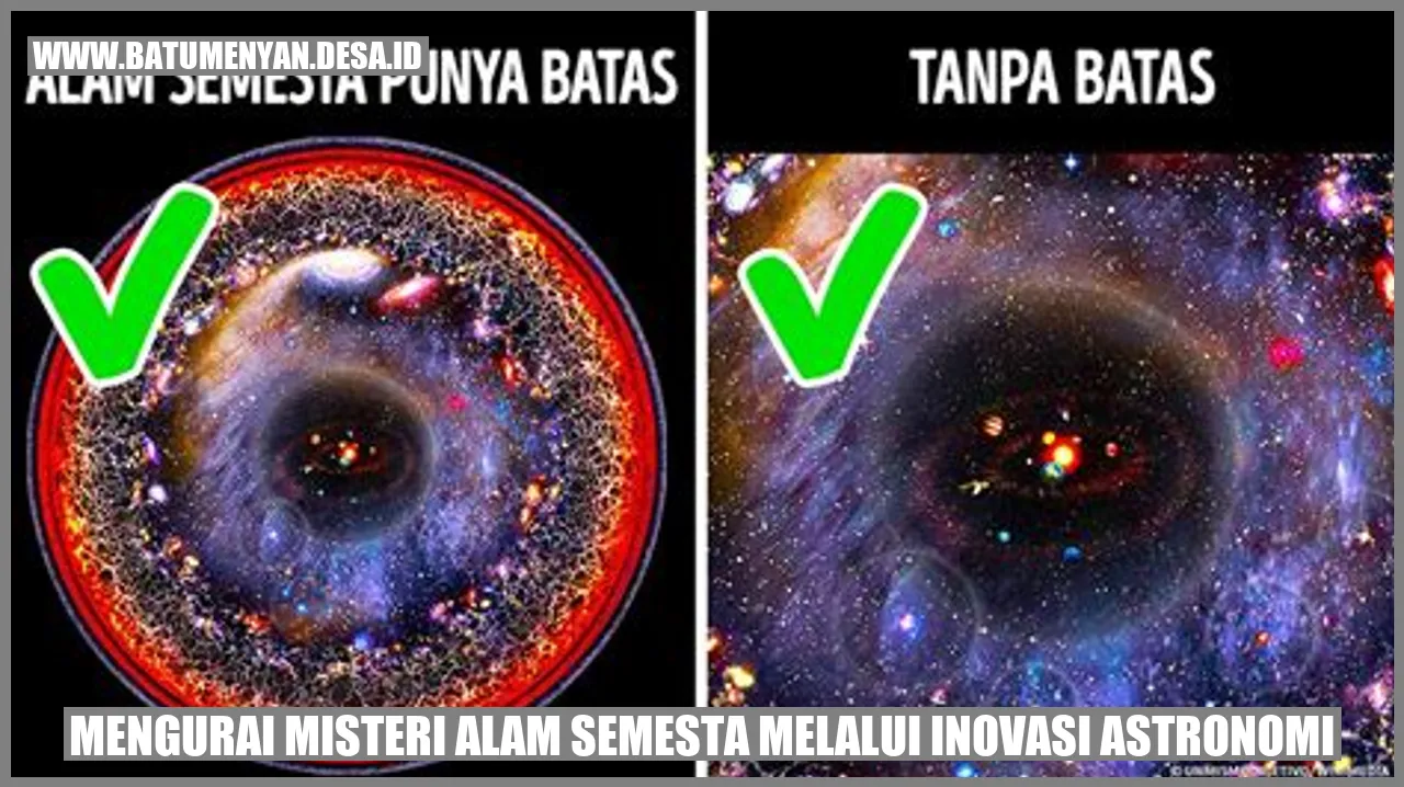 Mengurai Misteri Alam Semesta Melalui Inovasi Astronomi