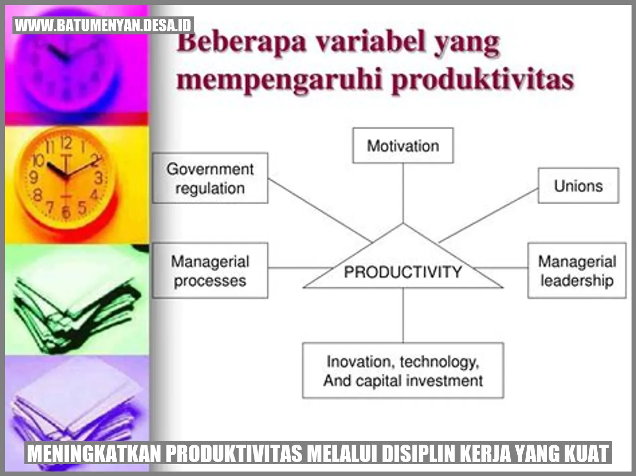 Meningkatkan Produktivitas melalui Disiplin Kerja yang Kuat