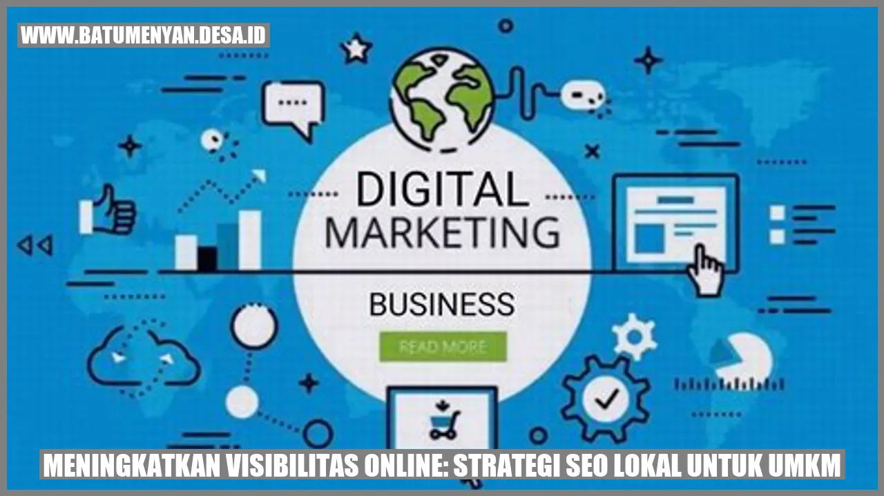 Meningkatkan Visibilitas Online: Strategi SEO Lokal untuk UMKM