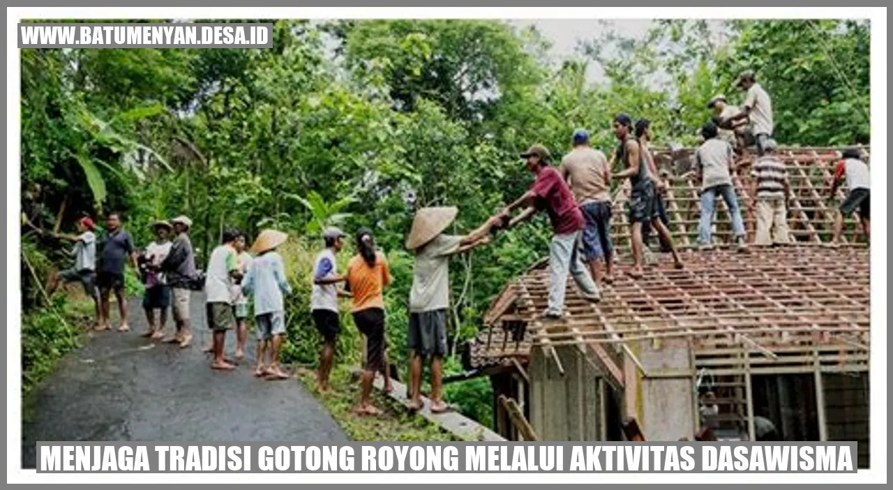 Menjaga Tradisi Gotong Royong Melalui Aktivitas Dasawisma