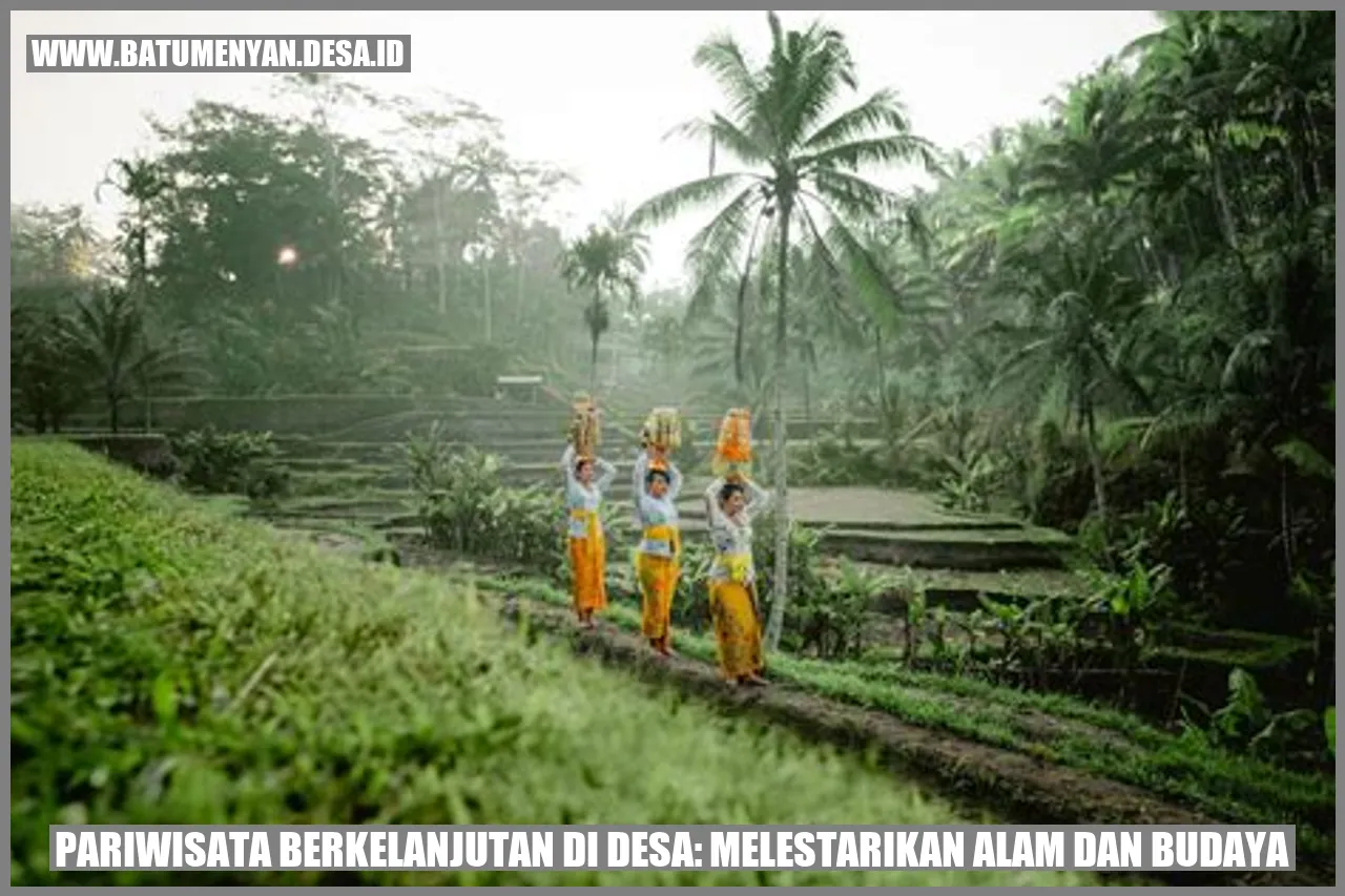 Pariwisata Berkelanjutan di Desa: Melestarikan Alam dan Budaya