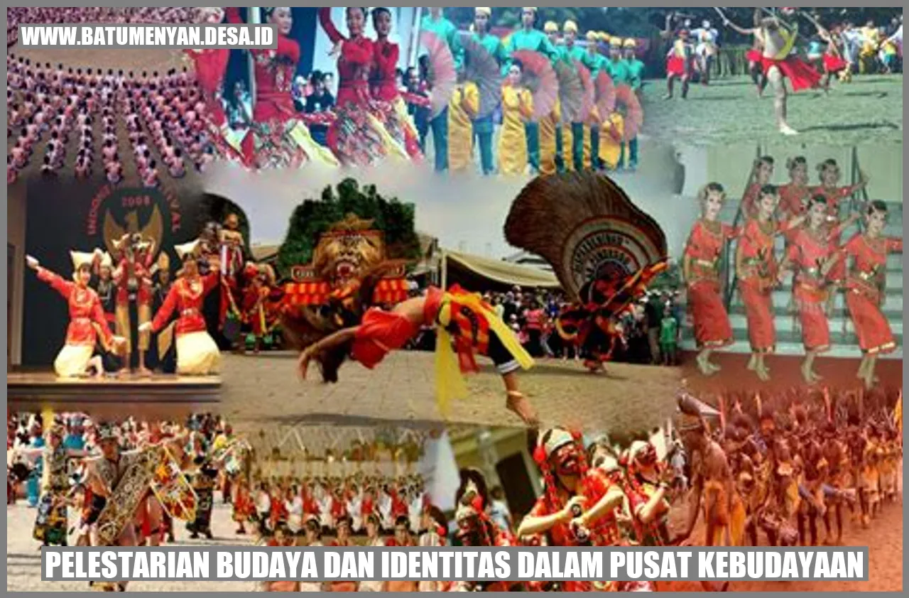 Pelestarian Budaya dan Identitas dalam Pusat Kebudayaan