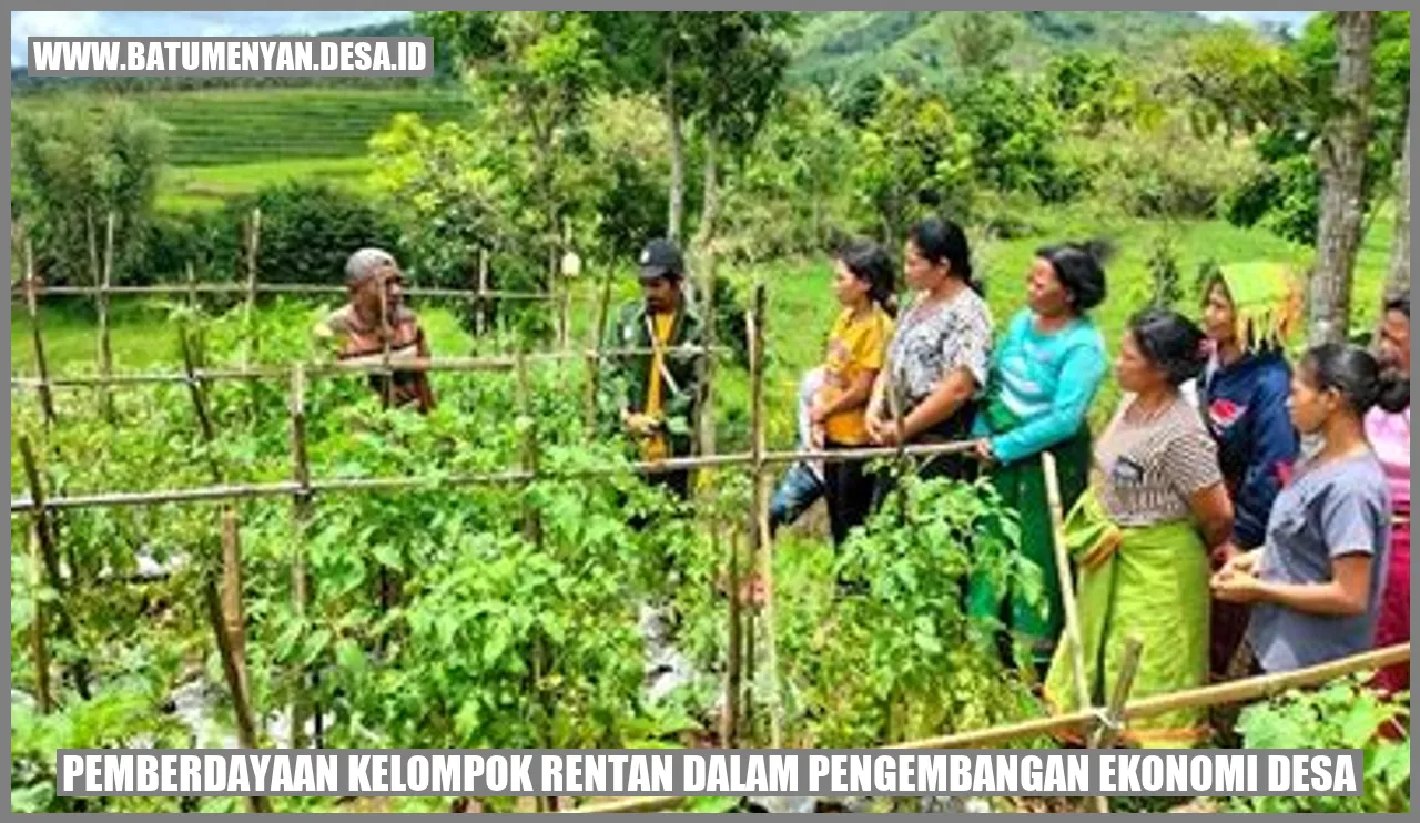 Pemberdayaan Kelompok Rentan dalam Pengembangan Ekonomi Desa