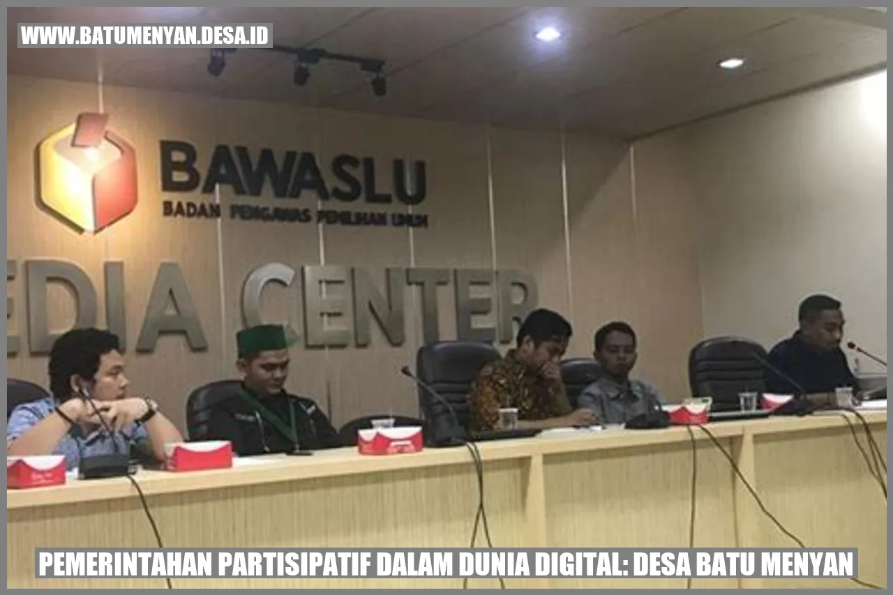 Gambar Pemerintahan Partisipatif dalam Dunia Digital: Desa Batu Menyan