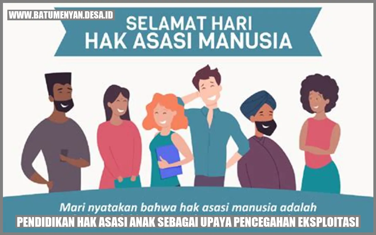 Pendidikan Hak Asasi Anak sebagai Upaya Pencegahan Eksploitasi