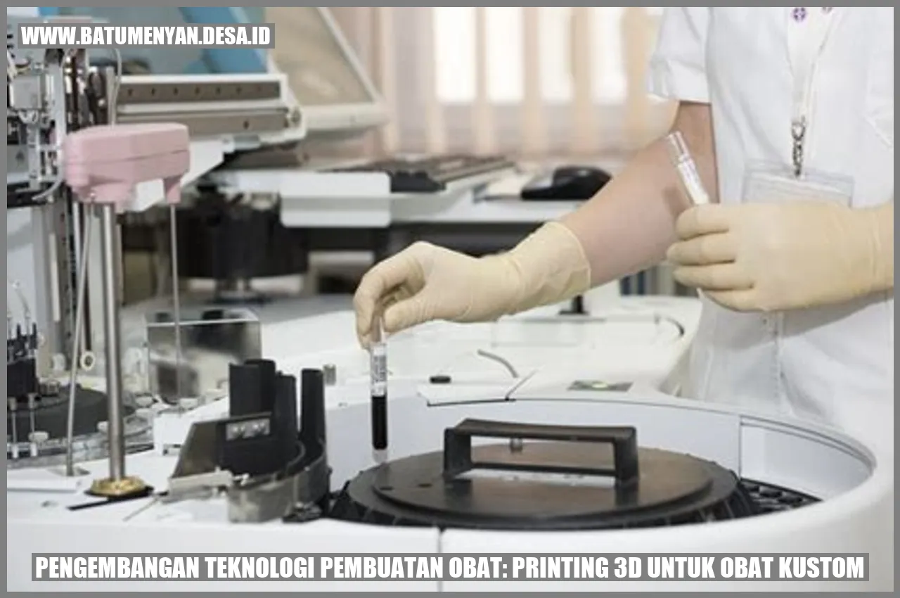 Pengembangan Teknologi Pembuatan Obat: Printing 3D untuk Obat Kustom