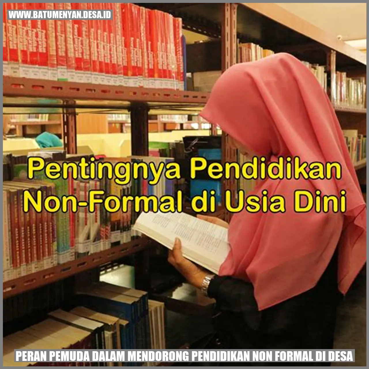 Peran Pemuda dalam Mendorong Pendidikan Non Formal di Desa