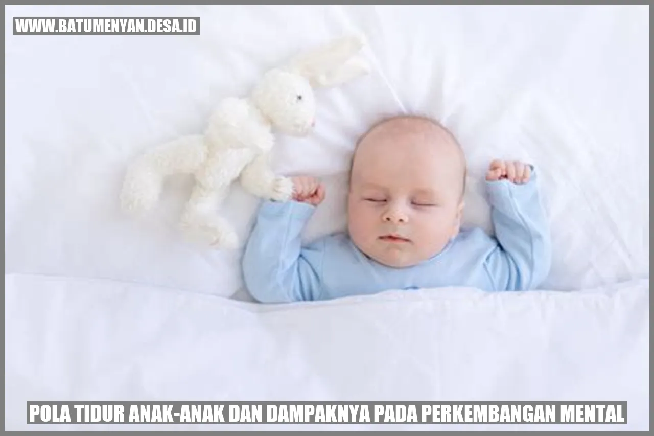 Pola Tidur Anak-Anak dan Dampaknya pada Perkembangan Mental