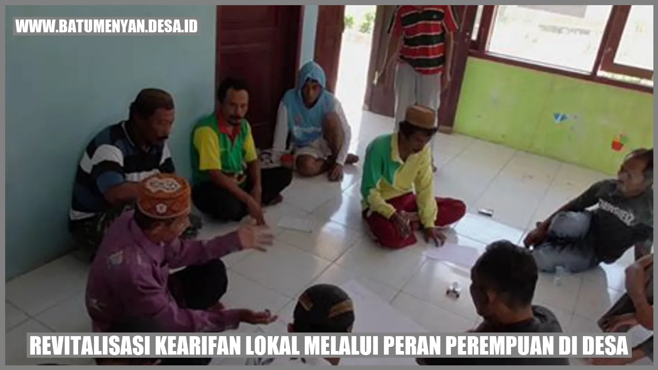 Revitalisasi Kearifan Lokal Melalui Peran Perempuan di Desa