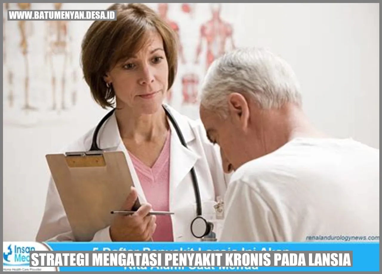 Strategi Mengatasi Penyakit Kronis pada Lansia